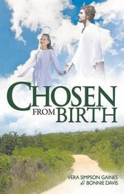 Chosen From Birth (eBook, ePUB) - Gaines, Vera Simpson