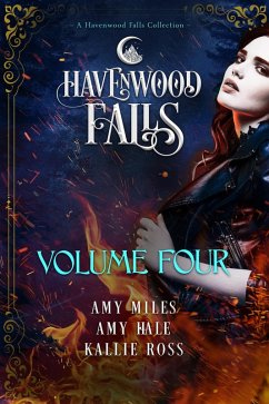 Cover Havenwood Falls Volume Four (Havenwood Falls Collections, #4) (eBook, ePUB)