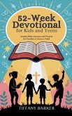 52-Week Devotional for Kids and Teens (eBook, ePUB)