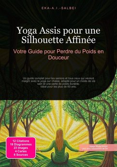 Yoga Assis pour une Silhouette Affinée (eBook, ePUB) - Salbei, Eka A. I.