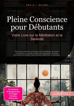Pleine Conscience pour Débutants (eBook, ePUB) Cover Pleine Conscience pour Débutants (eBook, ePUB)