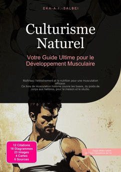 Culturisme Naturel (eBook, ePUB) - Salbei, Eka A. I.