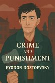 Crime and Punishment (Illustrated) (eBook, ePUB) Crime and Punishment (Illustrated) (eBook, ePUB)