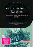 Zelfreflectie in Relaties (eBook, ePUB) Zelfreflectie in Relaties (eBook, ePUB)