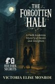 The Forgotten Hall (eBook, ePUB) The Forgotten Hall (eBook, ePUB)