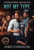Not My Type...Yet (eBook, ePUB) Not My Type...Yet (eBook, ePUB)