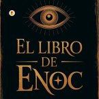 El Libro de Enoc (eBook, ePUB)