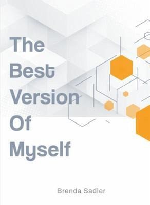 The best version of myself (eBook, ePUB) The best version of myself (eBook, ePUB)