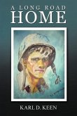 A Long Road Home (eBook, ePUB)