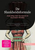De Slankheidsformule (eBook, ePUB) De Slankheidsformule (eBook, ePUB)