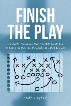 Cover Finish the Play (eBook, ePUB)