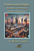 Przyszlosc sztucznej inteligencji (eBook, ePUB)