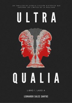 Cover Ultra Qualia: Libro 1, Lado A (eBook, ePUB)