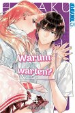 Warum warten?, Band 04 (eBook, ePUB)