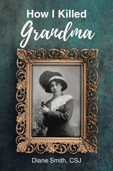 How I Killed Grandma (eBook, ePUB)