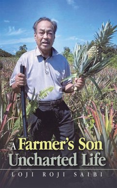 A Farmer's Son Uncharted Life (eBook, ePUB) Cover A Farmer's Son Uncharted Life (eBook, ePUB)