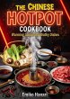The Chinese Hotpot Cookbook: Warming... - Bild 1
