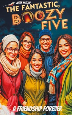 The fantastic, boozy 5 (eBook, ePUB)