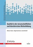 Qualität in der wissenschaftlichen und künstlerischen Weiterbildung (eBook, PDF)