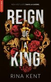 Kingdom Duet - Tome 1 : Reign of a King (eBook, ePUB) Kingdom Duet - Tome 1 : Reign of a King (eBook, ePUB)