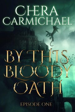Cover By This Bloody Oath : Episode 1 (eBook, ePUB)
