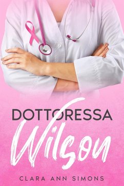 Cover Dottoressa Wilson (Ospedale Collins Memorial, #3) (eBook, ePUB)