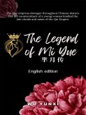 The Legend of Mi Yue (eBook, ePUB) The Legend of Mi Yue (eBook, ePUB)