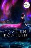 Die Tränenkönigin (eBook, ePUB)