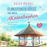 Klangschalen, Küsse und andere Katastrophen (MP3-Download)