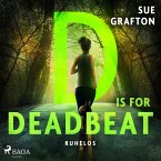 D is for Deadbeat: Ruhelos (MP3-Download)