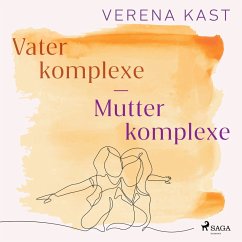 Cover Vaterkomplexe - Mutterkomplexe: Wege zur eigenen Identität (MP3-Download)