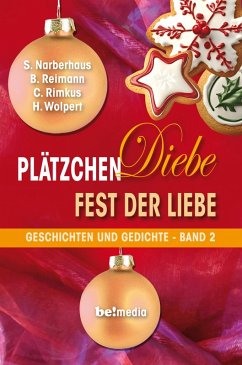 Cover Plätzchen. Diebe. Fest der Liebe! (eBook, ePUB)