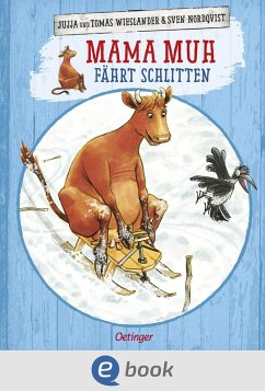 Mama Muh fährt Schlitten (eBook, ePUB) - Wieslander, Jujja; Wieslander, Tomas