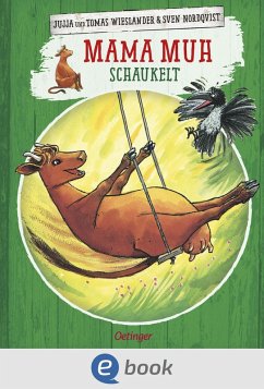 Mama Muh schaukelt (eBook, ePUB) - Wieslander, Jujja; Wieslander, Tomas