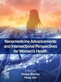 Nanomedicine Advancements and Intersectional Perspectives for Women's Health (eBook, ePUB)