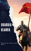 La guardia blanca (eBook, ePUB) La guardia blanca (eBook, ePUB)