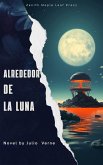 Alrededor de la Luna (eBook, ePUB) Alrededor de la Luna (eBook, ePUB)