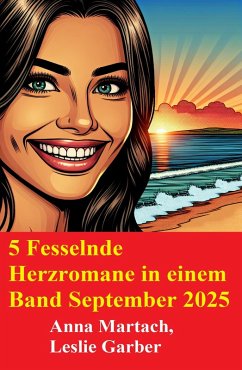 Cover 5 Fesselnde Herzromane in einem Band September 2025 (eBook, ePUB)