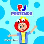 PJ Pretends (eBook, ePUB)