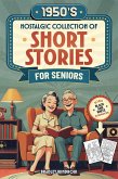1950s Nostalgic Collection of Short Stories for Seniors (eBook, ePUB)