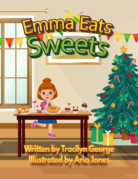 Emma Eats Sweets (eBook, ePUB) Emma Eats Sweets (eBook, ePUB)