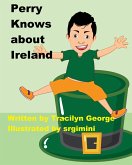 Perry Knows about Ireland (eBook, ePUB)