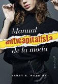 Manual anticapitalista de la moda (eBook, ePUB)