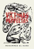 Víctimas perfectas y la política del encanto (eBook, ePUB)