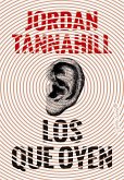 Los que oyen (eBook, ePUB)