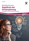 Regelkreis der Einsatzplanung (eBook, ePUB)