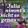 Julia nimmt's nicht so genau... - Bild 1