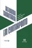 Reforma Tributária em Contraponto (eBook, ePUB)