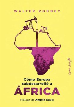Cover Cómo Europa subdesarrolló a África (eBook, ePUB)