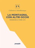 La montagna, con altri occhi (eBook, ePUB)